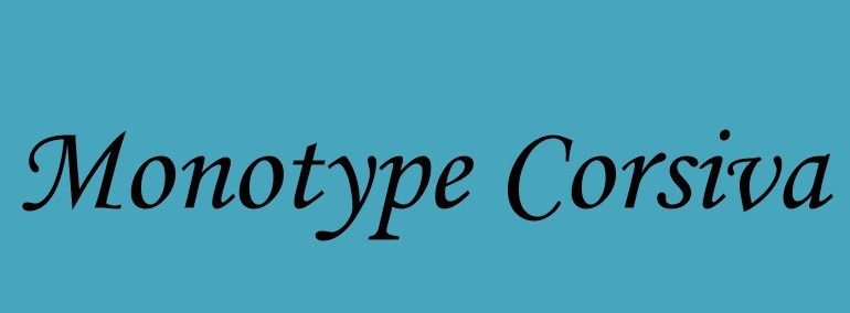 Monotype Corsiva Font