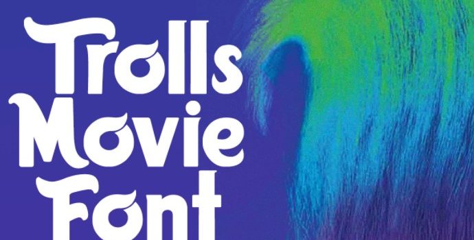 Trolls Movie Font