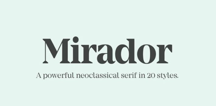 Mirador Font