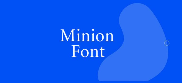 Minion Font